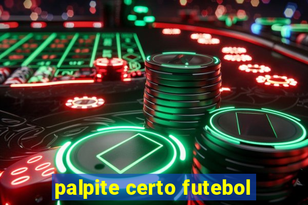 palpite certo futebol